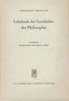 Windelband, Wilhelm, Heinz Heimsoeth - Lehrbuch der Geschichte der Philosophie [antikvár]