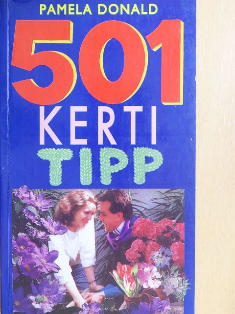 Pamela Donald - 501 kerti tipp [antikvár]