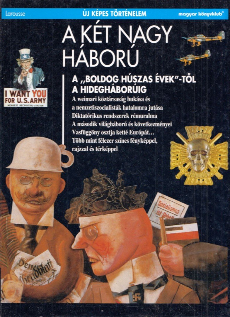 Marchand, Pierre - A két nagy háború [antikvár]
