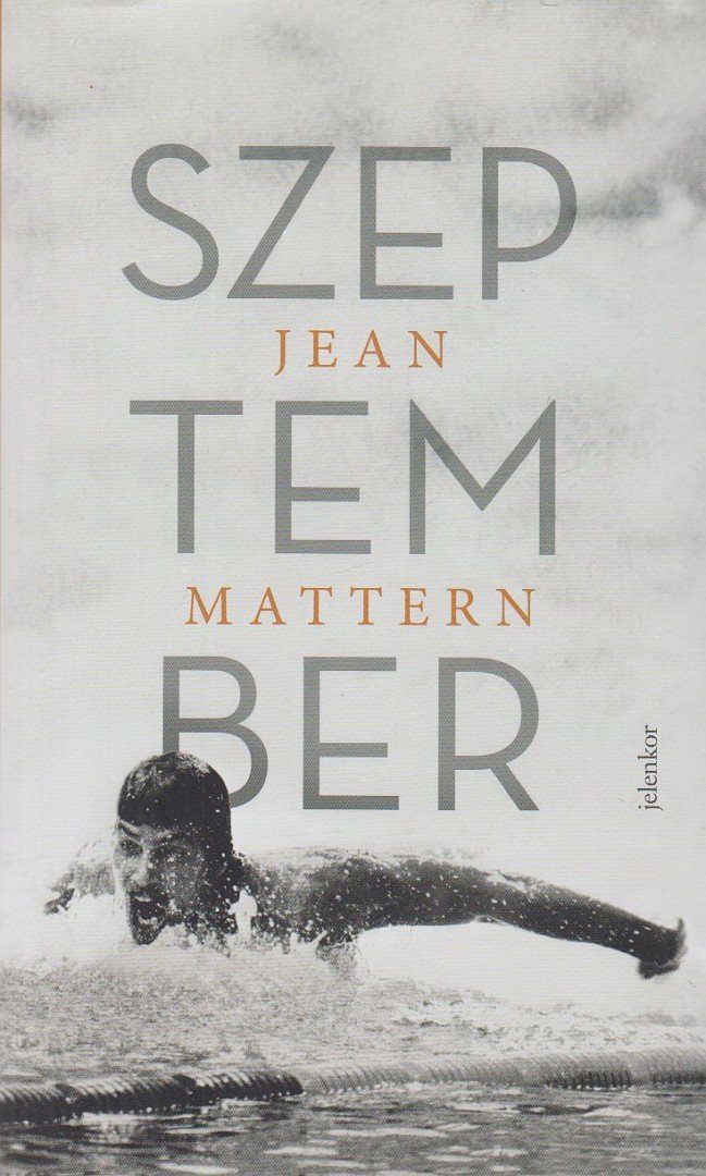 Jean Mattern - Szeptember [antikvár]