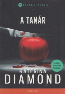 Katerina Diamond - A tanár [antikvár]