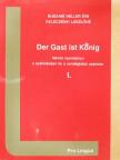 Budainé Heller Éva - Der Gast ist König I. [antikvár]
