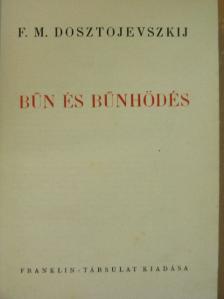 F. M. Dosztojevszkij - Bűn és bűnhödés [antikvár]