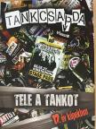 Bakó Csaba - Tankcsapda - Tele a tankot - DVD-vel [antikvár]