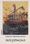 Pinto, Fernao Mendes - Bolyongás [antikvár]