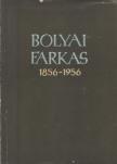 Antalffy Endre - Bolyai Farkas (1856-1956) [antikvár]