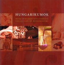 Horváth Imre - Hungarikumok [antikvár]