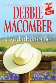 Debbie Macomber - Csodadoktornő [eKönyv: epub, mobi]