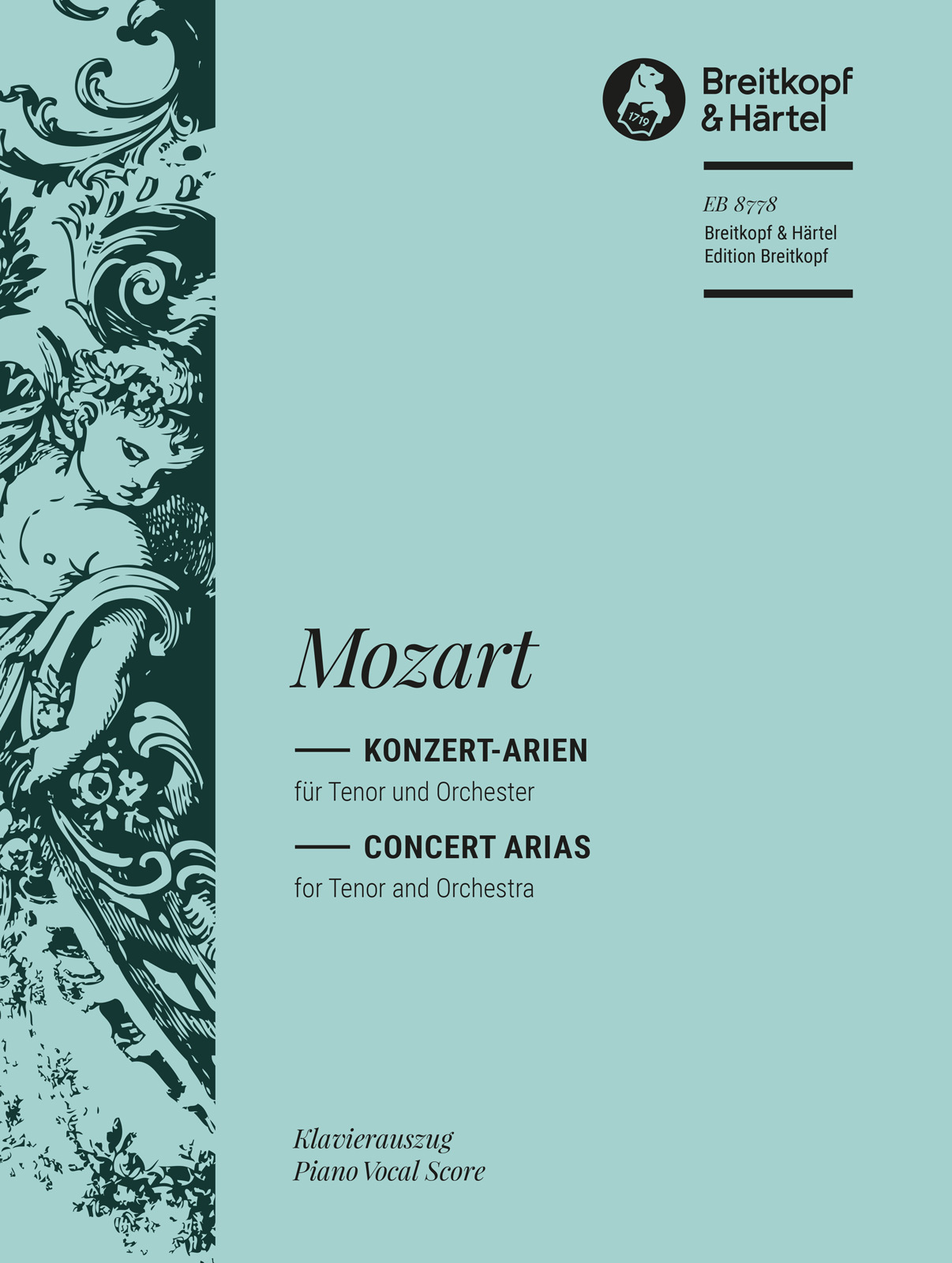 MOZART, W,A, - KONZERT-ARIEN FÜR TENOR UND ORCHESTER FÜR TENOR UND KLAVIER