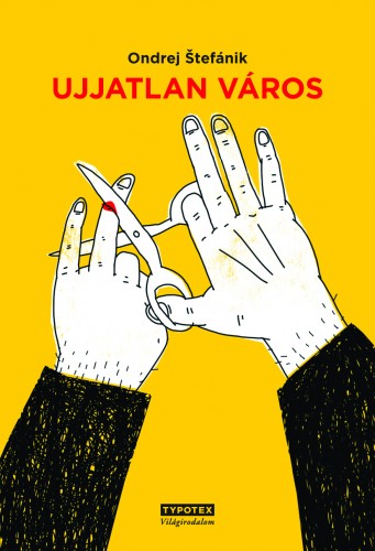 ©tefánik Ondrej - Ujjatlan város [eKönyv: epub, mobi]