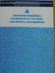 Alekszandr Potyehin - A társadalomfejlődés tendenciái az európai szocialista országokban [antikvár]