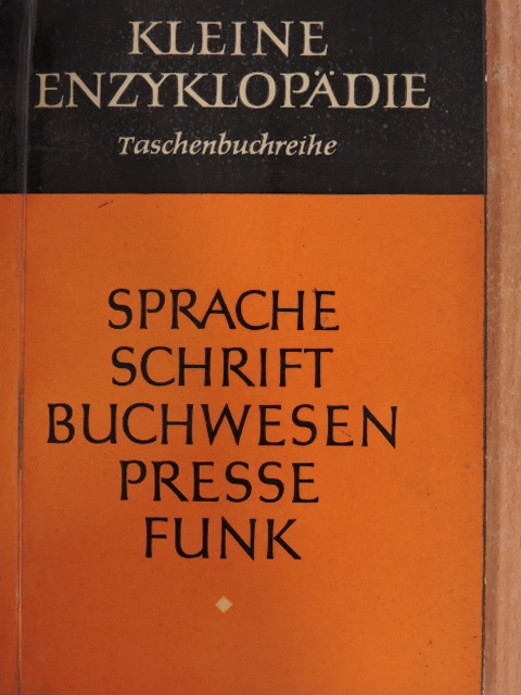 Alfred Ernst - Sprache, schrift, buchwesen, presse, funk [antikvár]