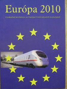 Európa 2010 [antikvár]