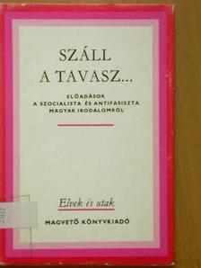 Béládi Miklós - Száll a tavasz... [antikvár]