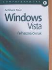 Gottdank Tibor - Windows Vista felhasználóknak [antikvár]