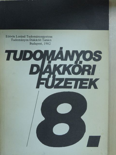 Lancsák Gabriella - Tudományos diákköri füzetek 8. [antikvár]