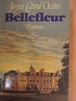 Joyce Carol Oates - Bellefleur [antikvár]