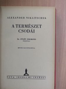 Alexander Niklitschek - A természet csodái [antikvár]
