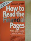 Michael Brett - How to Read the Financial Pages [antikvár]
