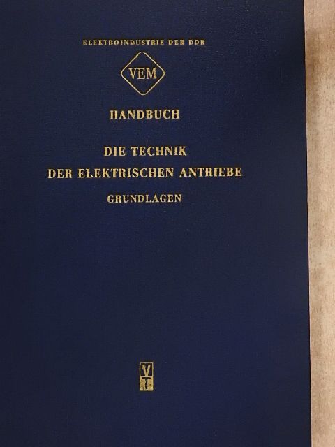 E. h. K. Pommer - VEM-Handbuch Die Technik der Elektrischen Antriebe [antikvár]