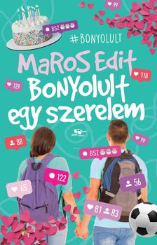 MAROS EDIT - Bonyolult egy szerelem