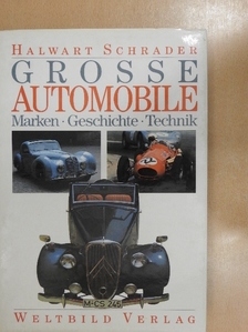 Halwart Schrader - Grosse Automobile [antikvár]