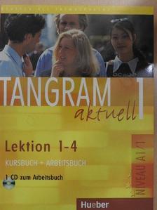 Eduard von Jan - Tangram Aktuell 1 - Kursbuch + Arbeitsbuch [antikvár]