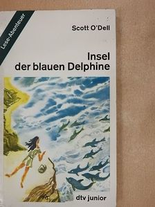 Scott O'Dell - Insel der blauen Delphine [antikvár]