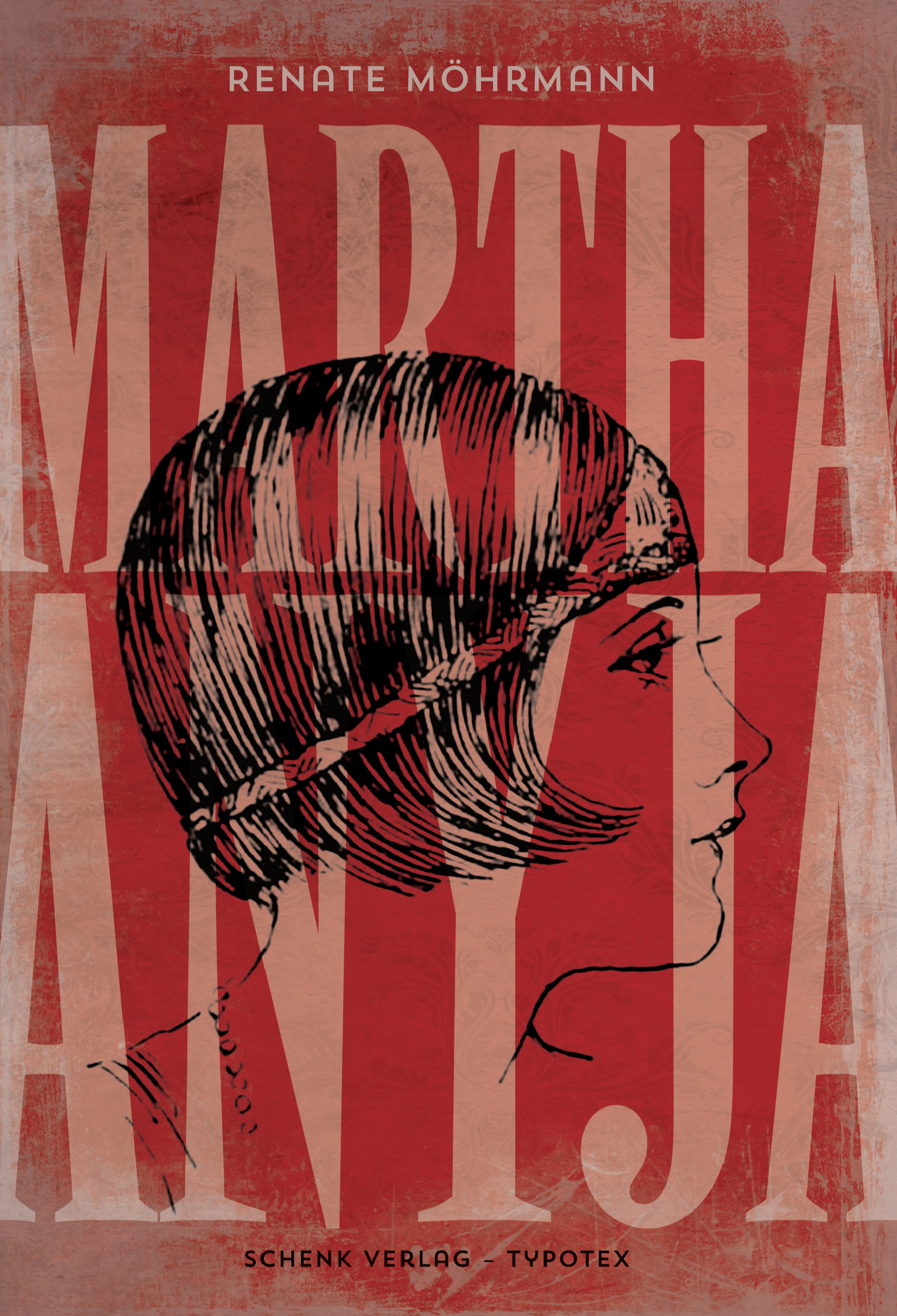 Renate Möhrmann - Martha anyja [eKönyv: epub, mobi]