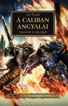 Gav Thorpe - A Caliban angyalai