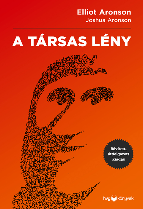Elliot Aronson - A társas lény - javított, bővített kiadás [eKönyv: epub, mobi]