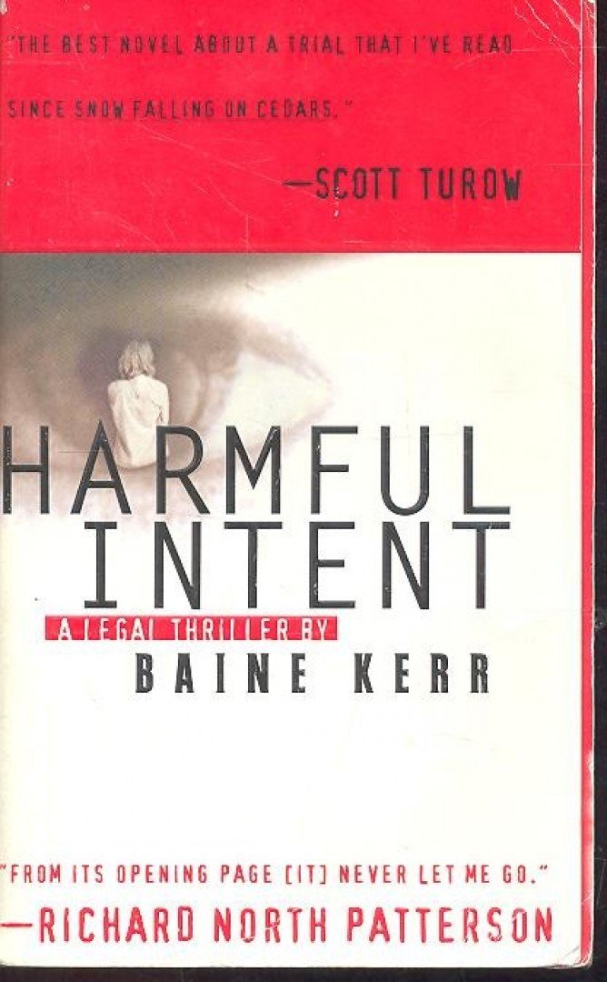 KERR, BAINE - Harmful Intent [antikvár]
