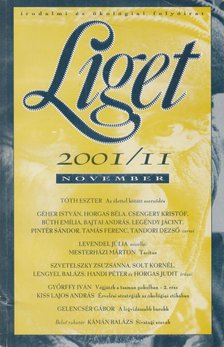 Levendel Júlia, Horgas Béla - Liget 2001/11. szám [antikvár]