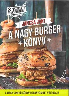 Jancsa Jani - A nagy burger könyv