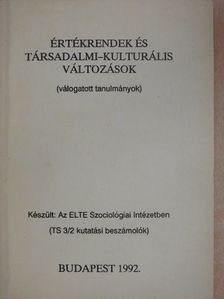 Angelusz Róbert - Értékrendek és társadalmi-kulturális változások [antikvár]