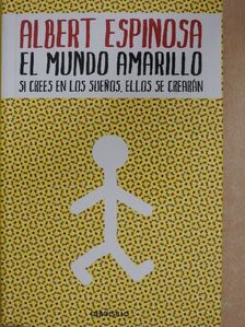 Albert Espinosa - El Mundo Amarillo [antikvár]