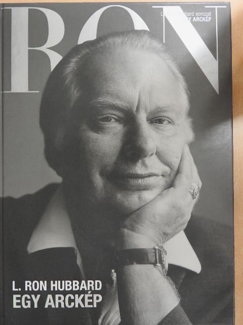 L. Ron Hubbard - Egy arckép [antikvár]