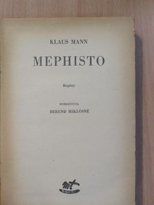 Klaus Mann - Mephisto [antikvár]