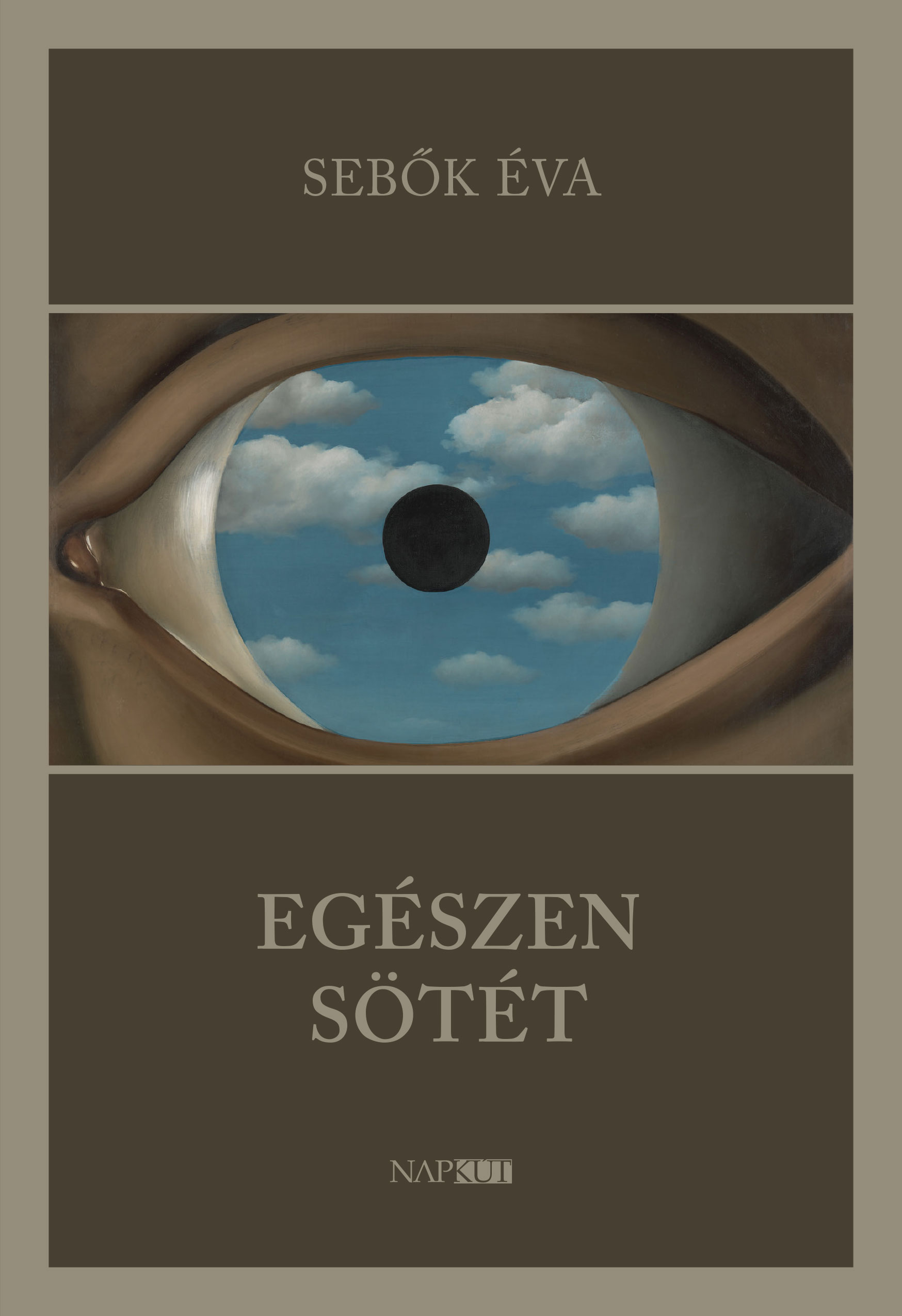 SEBŐK ÉVA - Egészen sötét [eKönyv: epub, mobi]
