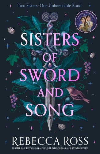 Rebecca Ross - Sisters of Sword and Song