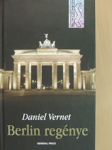 Daniel Vernet - Berlin regénye [antikvár]
