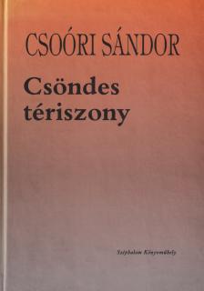 Csoóri Sándor - Csöndes tériszony