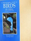 John MacKinnon - A Photographic Guide to Birds of China and Hong Kong [antikvár]