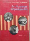 Dr. Kovács Ákos - Orr-, fül-, gégészeti röntgendiagnosztika  [antikvár]