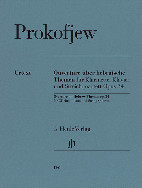 PROKOFJEV / PROKOFJEW - OUVERTÜRE ÜBER HEBRÄISCHE THEMEN FÜR KLARINETTE, KLAVIER UND STR.QUARTETT, OP.34