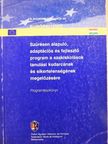 Budánovics Tímea - Szűrésen alapuló, adoptációs és fejlesztő program a szakiskolások tanulási kudarcának és sikertelenségének megelőzésére [antikvár]