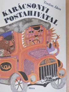 Tordon Ákos - Karácsonyi postahivatal [antikvár]