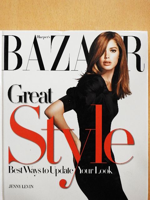 Jenny Levin - Harper's Bazaar - Great Style [antikvár]