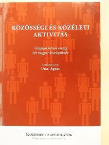 Csáki Dóra - Közösségi és közéleti aktivitás [antikvár]