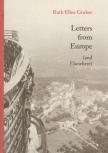 Gruber, Ruth Ellen - Letters from Europe (and Elsewhere) [antikvár]